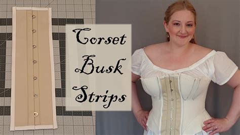 How To Insert A Corset Busk Making Removable Busk Strips For Corset