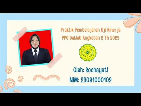 Video Ukin PPG Dalam Jabatan Angkatan 2 Tahun 2023 Universitas