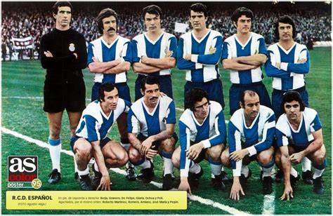 Rcd Espanyol Team Group In 1972 Spain Football Rcd Espanyol Best