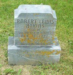 Robert Lewis Atkins M Morial Find A Grave