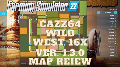 Farming Simulator 22 Map Review Wild West 16x By Cazz64 Ver 1 3 0