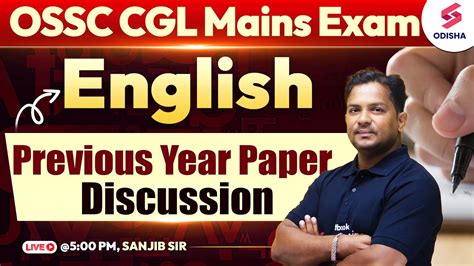 English Previous Year Paper Discussion For OSSC CGL Mains Exam Sanjib