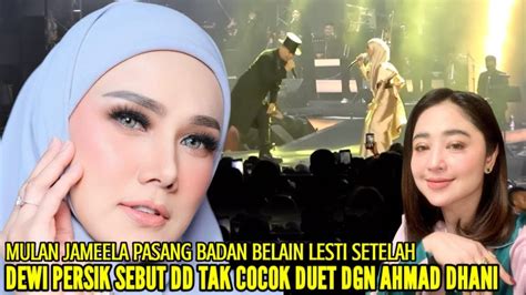 MULAN JAMEELA BERIKAN KOMENTAR MENOHOK SETELAH DP SEBUT DUET LESTI DAN