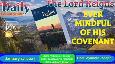 Ever Mindful Of His Covenant Daily Sabbath School Lesson 3 Quarter