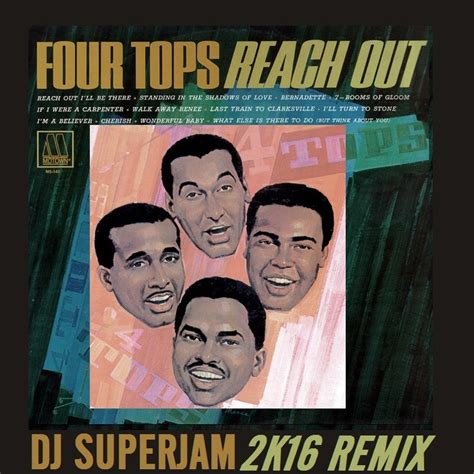 The Four Tops Reach Out I Ll Be There Full Mix Superjam Remix