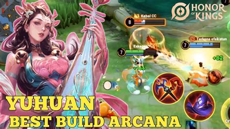 Yuhuan Honor Of Kings Mid Lane Best Build Arcana Youtube