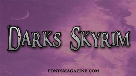 Darks Skyrim Font Download | The Fonts Magazine