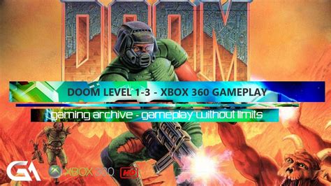 DOOM Level 1 3 Gameplay By Tom Retro Gaming 1993 Xbox 360 Gaming DOOM