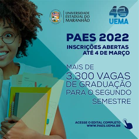 Uema Paes 2022 Estão Abertas As Inscrições Para O Vestibular Da Uema