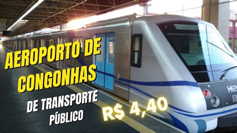 Como Ir At O Aeroporto De Congonhas De Transporte P Blico Youtube