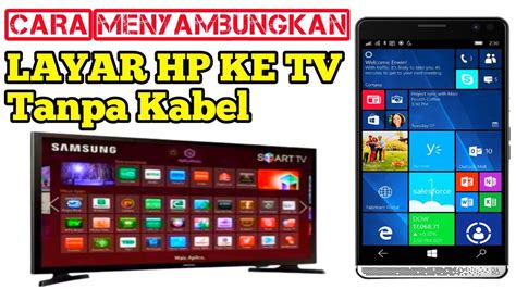 Belum Ada Yang Tahucara Menghubungkan Layar Hp Ke Tv Tanpa Kabel