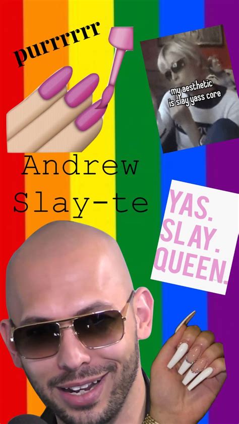 Andrewtate Yasss Slayallday Slay Slayyy Phone Humor Aesthetic