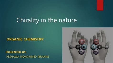 Chirality in the nature