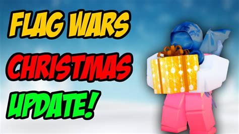 Roblox Flag Wars Christmas Update Is Here Youtube