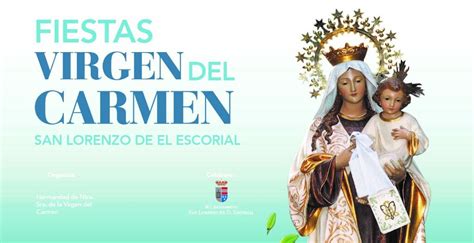 San Lorenzo De El Escorial Celebra Las Fiestas Del Carmen 2023