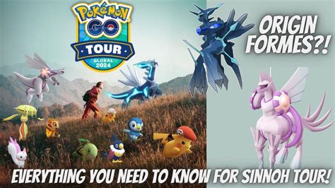 Pokemon Go Sinnoh Tour Details And Everything You Need To Know Youtube