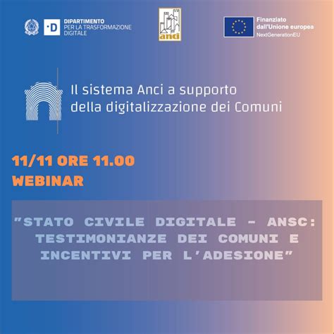 Webinar Su Stato Civile Digitale ANSC Testimonianze Comuni E