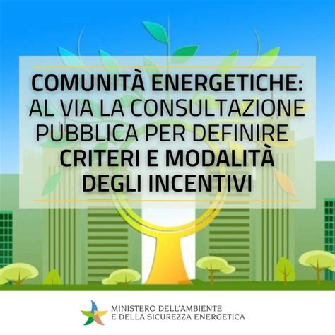 Energie Rinnovabili E Incentivi Fino Al 12 Dicembre Avviata Una