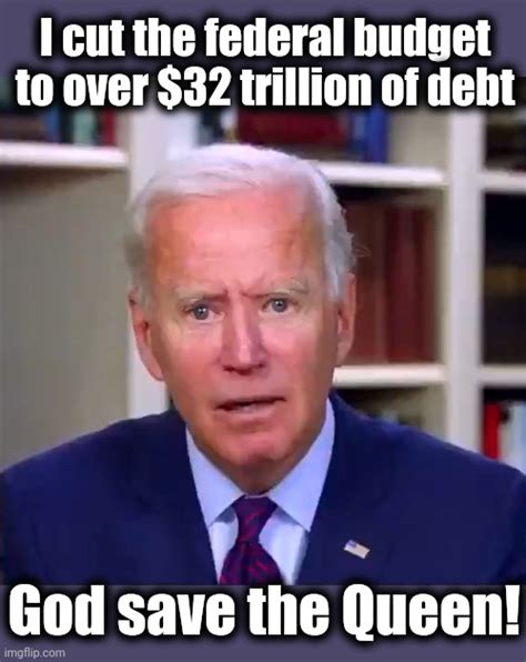 Slow Joe Biden Dementia Face Imgflip