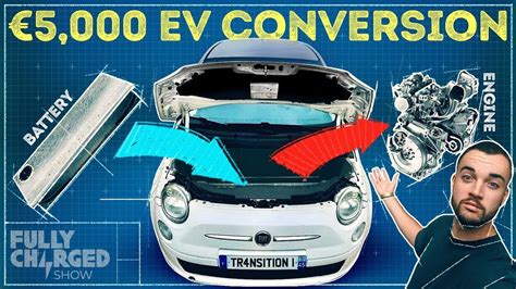 Fully Charged Looks At A Very Affordable Ev Conversion Kit