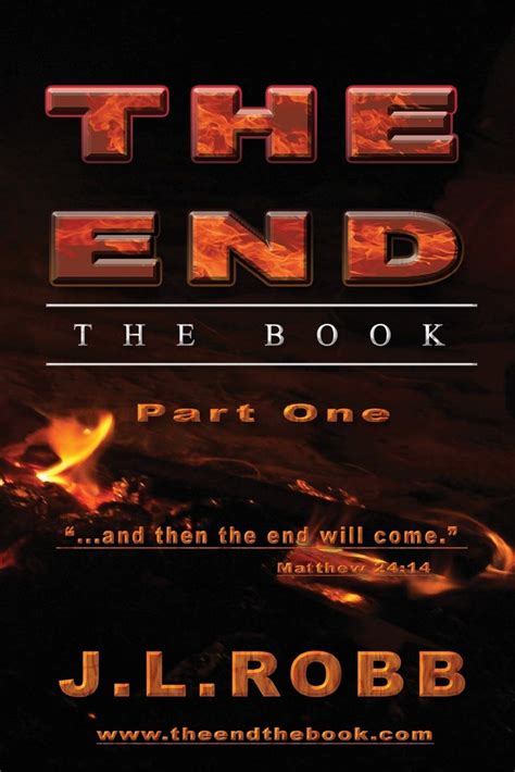 The End: The Book: Part Seven – The Ninth of Av – JL ROBB