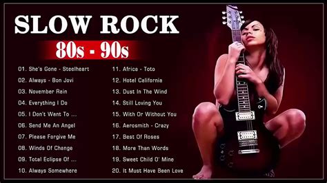 Best Rock Ballads 80s 90s The Best Rock Ballads Songs Of All Time