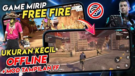 Game Mirip FREE FIRE OFFLINE Android Terbaik 2021 Playthrough YouTube