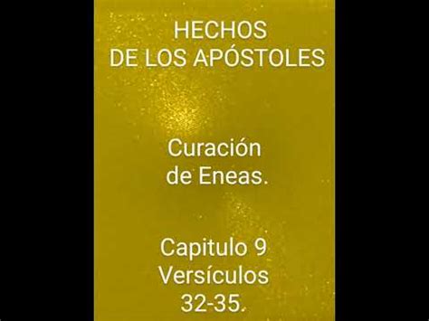 Curación de Eneas Santa Biblia Reina Valera Hechos de los Apóstoles