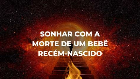 Sonhar Com Recem Nascido Morto