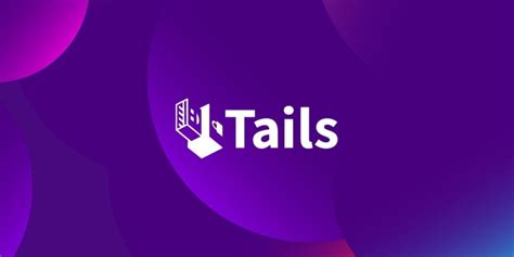 Tails Released With Enhanced Security Faster Setup And Updated