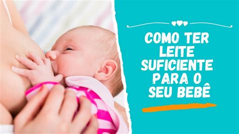 Como Saber Se Vou Ter Leite Quando O Bebê Nascer - COMO TER LEITE SUFICIENTE PARA O SEU BEBÊ - AMAMENTAÇÃO - YouTube