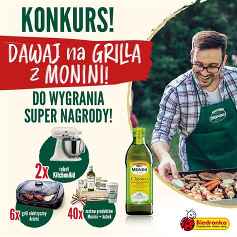 Konkurs Dawaj Na Grilla Z Monini E Konkursy Info