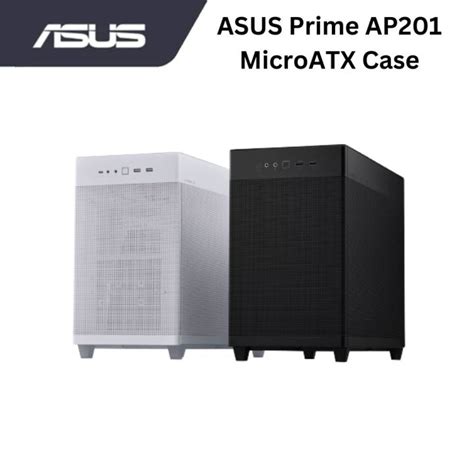 Asus Prime Ap201 Mesh M Atx Casing Lazada