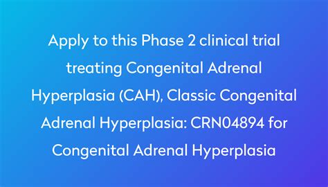 Crn04894 For Congenital Adrenal Hyperplasia Clinical Trial 2024 Power