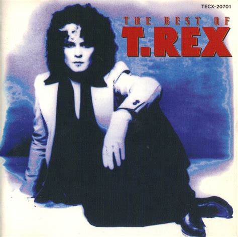 Album The Best Of T Rex De T Rex Sur Cdandlp