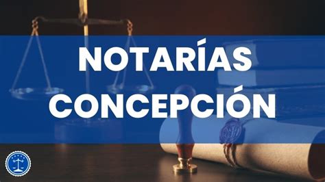 Notar As Concepci N Abiertas Y De Turno Ahora