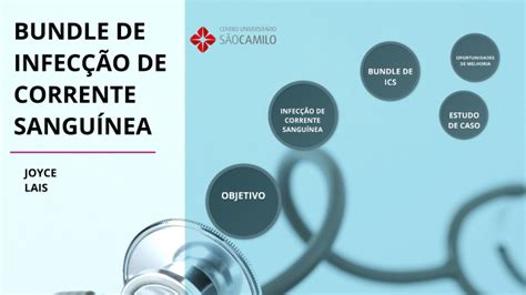 Bundle de Infecção de corrente sanguínea by joyce dias on Prezi