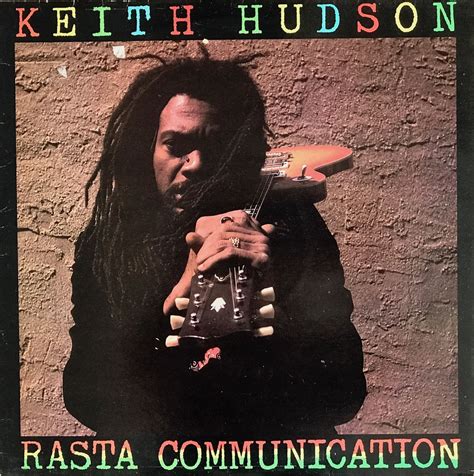 Keith Hudson Rasta Communication