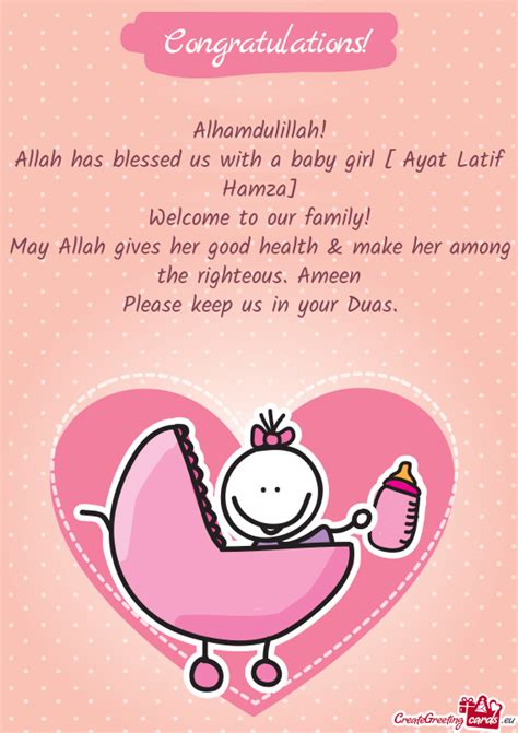 Allah Has Blessed Us With A Baby Girl Ayat Latif Hamza Free Cards