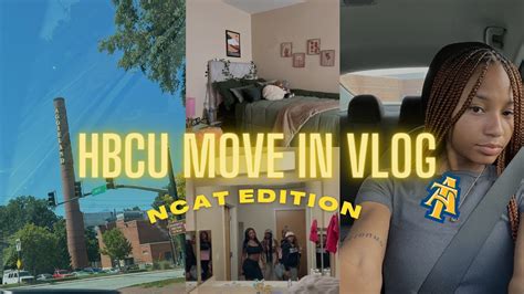 Hbcu Move In Vlog Ncat Edition Honors Housing Five Hour Drive Etc