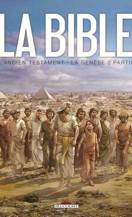 La Bible L Ancien Testament La Gen Se Les Livres De La S Rie