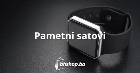 Pametni Satovi Bhshop Ba