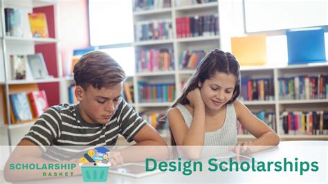 Design Scholarships 2024 Scholarshipbasket