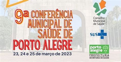 Pré Conferências Municipais De Saúde De Porto Alegre Variedades