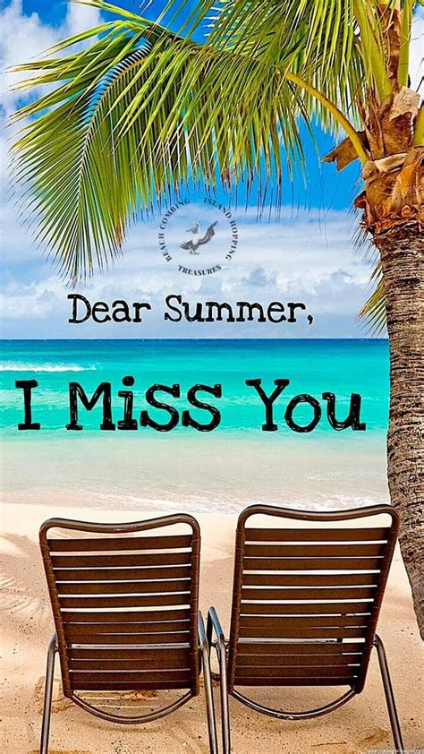 Pin By Lee Ann Martinez On Missing Summer With Images Dear Miss