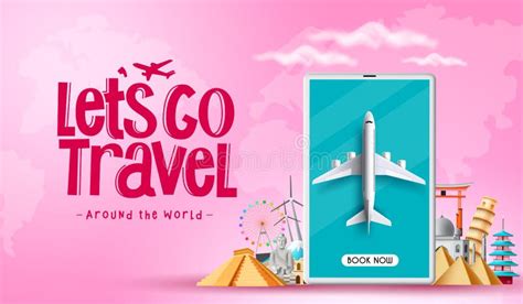 Travel Landmarks Vector Set Let S Go Travel Typography And World