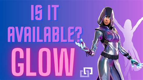 How To Get The Glow Skin In 2023 Fortnite Glow Skin Youtube