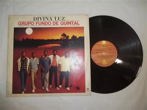 Lp Vinil Grupo Fundo De Quintal Divina Luz MercadoLivre