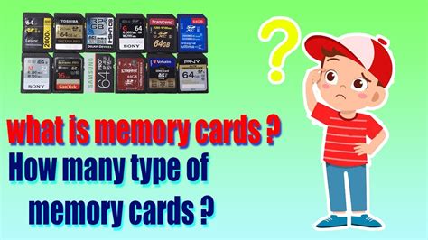 What Is Memory Card Type Of Memory Card Make Video Some Explanation