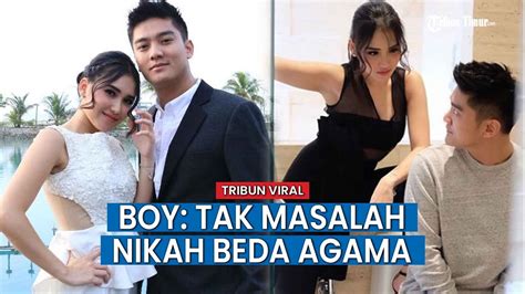 Boy William Akui Tak Masalah Nikah Beda Agama Dengan Ayu Ting Ting